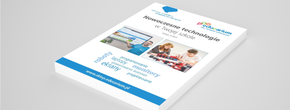 Katalog Nowoczesne technologie w Twojej szkole 1 katalog nowoczesne technologie